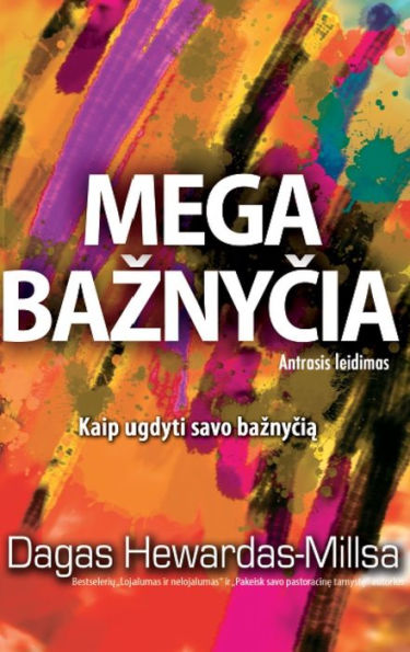 Mega Baznycia (Antrasis leidimas)