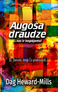 Title: Augosa draudze, Author: Dag Heward-Mills
