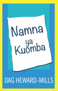 Title: Namna ya Kuomba, Author: Dag Heward-Mills