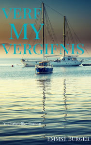 Title: Verf My Vergifnis, Author: Emmse Burger