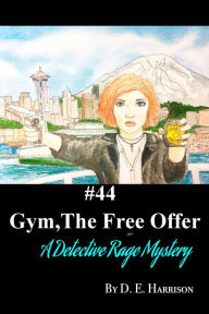 Title: Gym,The Free Offer, Author: D. E. Harrison