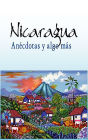 Nicaragua: Anécdotas y algo más