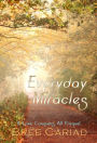 Everyday Miracles