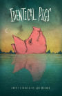 Identical Pigs