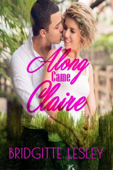 Along Came Claire