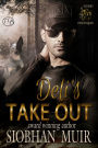 Deli's Take Out (Bad Boys of Beta Squad, #5)