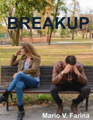 Title: Breakup, Author: Mario V. Farina