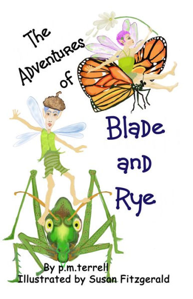 The Adventures of Blade and Rye