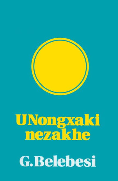 UNongxaki nezakhe