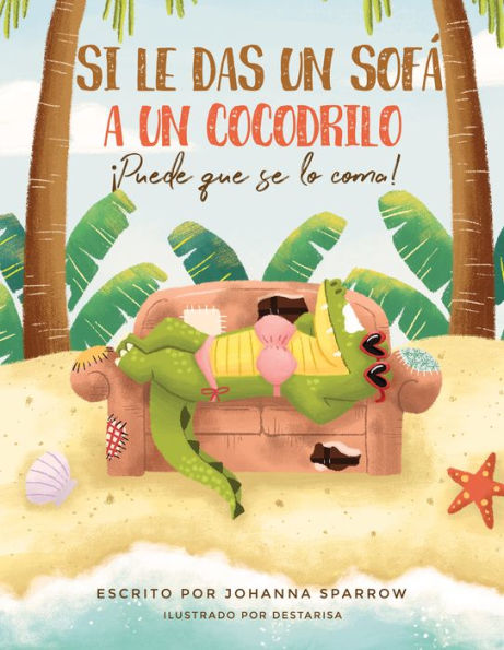 Si Le Das un Sofa' A Un Cocodrilo: ¡Puede que se lo coma!