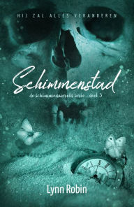 Title: Schimmenstad: de Schimmenwereld Serie 5, Author: Lynn Robin