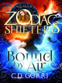 Bound By Air: A Zodiac Shifters Book: Paranormal Romance: Aquarius