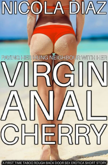 Her Virgin Ass Her Virgin Ass