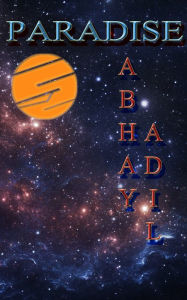 Title: Paradise, Author: Abhay Adil