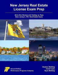Title: New Jersey Real Estate License Exam Prep: All-in-One Review and Testing to Pass New Jersey's PSI Real Estate Exam, Author: Stephen Mettling