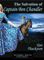 The Salvation of Captain Ben Chandler