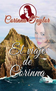 Title: El viaje de Corinna, Author: Corinna Taylor
