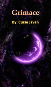 Title: Grimace, Author: Curse Javan