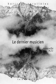 Title: Le dernier musicien, Author: Saïd