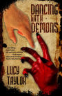 Dancing With Demons