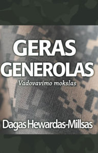Title: Geras generolas, Author: Dag Heward-Mills