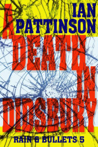 Title: A Death In Didsbury, Author: Ian Pattinson