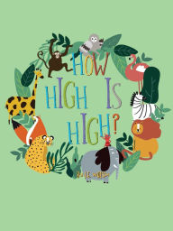 Title: How High is High?, Author: L. E. Walsh