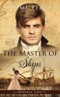 The Master of Ships: Charles's Story (Novella 2)