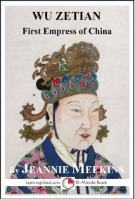 Title: Wu Zetian: First Empress of China, Author: Jeannie Meekins