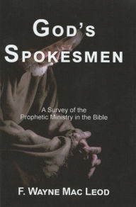 Title: God's Spokesmen, Author: F. Wayne Mac Leod