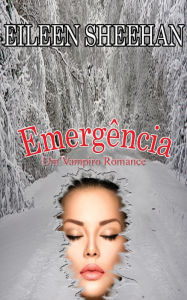 Title: Emergência: Um Vampiro Romance, Author: Eileen Sheehan