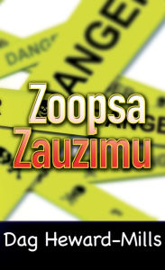 Title: Zoopsa Zauzimu, Author: Dag Heward-Mills