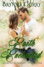 Earth Enchanted