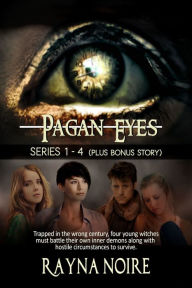 Title: The Pagan Eyes Collection, Author: Rayna Noire