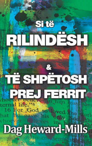 Si të Rilindësh & të Shpëtosh prej Ferrit