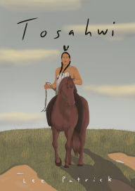 Title: Tosahwi, Author: Robert Patrick