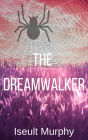 The Dreamwalker