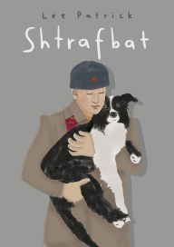 Title: Shtrafbat, Author: Robert Patrick