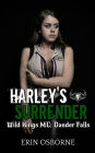 Harley's Surrender (Wild Kings MC: Dander Falls, #3)