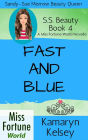 Fast and Blue (Miss Fortune World: SS Beauty, #4)