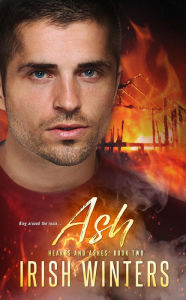 Title: Ash (Hearts and Ashes Series, #2), Author: Irish Winters