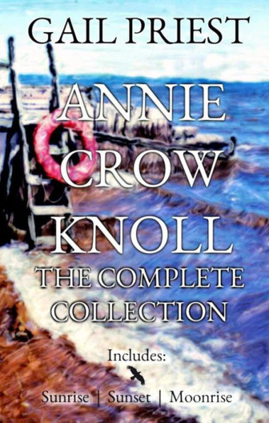 Annie Crow Knoll: The Complete Collection