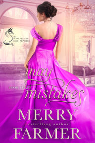 Title: May Mistakes (The Silver Foxes of Westminster, #7), Author: Merry Farmer