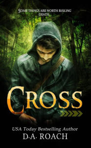 Title: Cross, Author: D.A. Roach