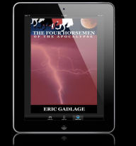 Title: The Four Horsemen of the Apocalypse, Author: Eric Gadlage