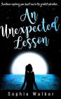 An Unexpected Lesson