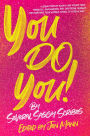 You Do You (I Just Want to Pee Alone, #6)