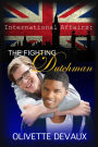 The Fighting Dutchman (International Affairs)