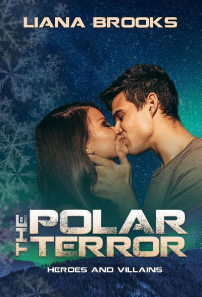 The Polar Terror (Heroes and Villains)
