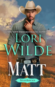 Title: Matt (Texas Rascals, #2), Author: Lori Wilde